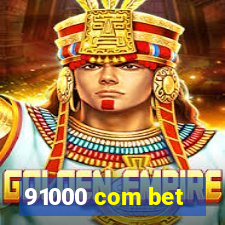 91000 com bet